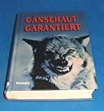 Beispielbild fr Gnsehaut garantiert zum Verkauf von Storisende Versandbuchhandlung