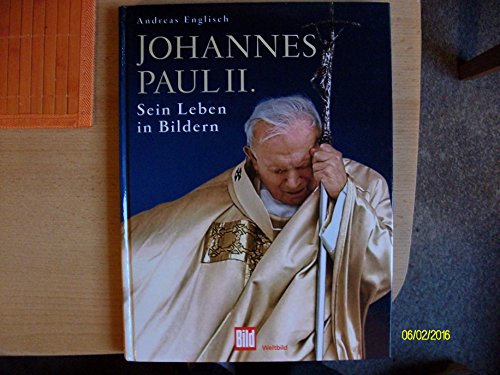 Imagen de archivo de Johannes Paul II a la venta por Antiquariat  Angelika Hofmann
