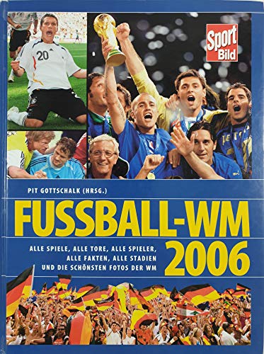 Stock image for Fu ball-WM 2006 for sale by ThriftBooks-Atlanta
