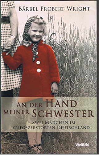 Stock image for An der Hand meiner Schwester for sale by GF Books, Inc.