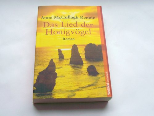 Stock image for Das Lied der Honigvgel (Livre en allemand) for sale by Ammareal
