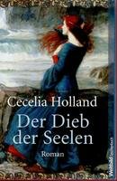 Beispielbild fr Der Dieb der Seelen Holland, Cecelia zum Verkauf von tomsshop.eu