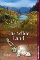 9783898978033: Das wilde Land (Livre en allemand)