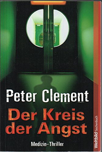 9783898978088: Der Kreis der Angst: Medizin-Thriller (Livre en allemand)