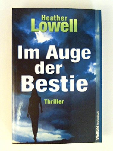 9783898978149: Im Auge der Bestie (Livre en allemand)