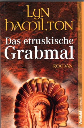 Das etruskische Grabmal (9783898978217) by Lyn Hamilton