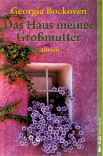 Beispielbild für Das Haus meiner GroÃ mutter. [Perfect Paperback] Georgia Bockoven zum Verkauf von tomsshop.eu