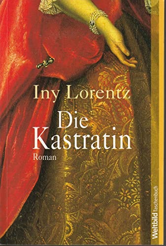 9783898979191: Die Kastratin (Livre en allemand)