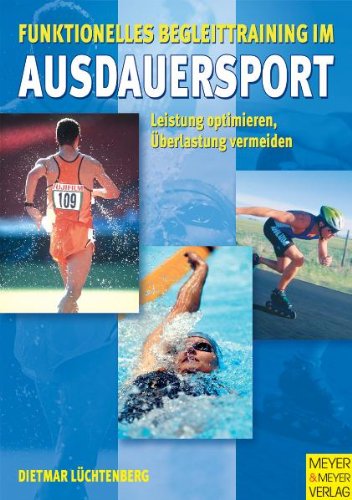 Funktionelles Begleittraining im Ausdauersport - Lüchtenberg, Dietmar