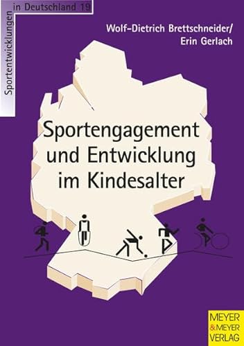 Stock image for Sportengagement und Entwicklung im Kindesalter for sale by medimops