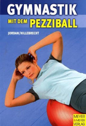 Beispielbild fr Gymnastik mit dem Pezziball zum Verkauf von medimops