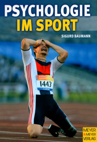 Beispielbild fr Psychologie im Sport zum Verkauf von Bernhard Kiewel Rare Books