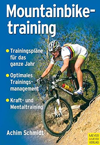 9783898992947: Mountainbiketraining - Fr Anfnger und Profis