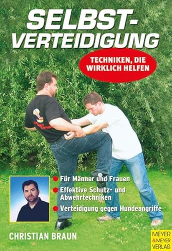 Stock image for Selbstverteidigung. Techniken die wirklich helfen for sale by medimops