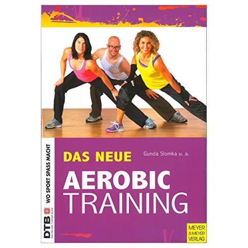 Stock image for Das neue Aerobic-Training for sale by medimops