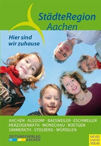 9783898994477: StdteRegion Aachen - Hier sind wir zuhause