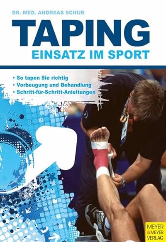 Beispielbild fr Taping: Einsatz im Sport zum Verkauf von medimops