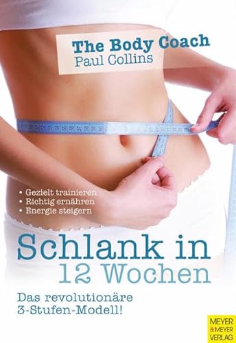 The Body Coach: Schlank in 12 Wochen (9783898995702) by [???]