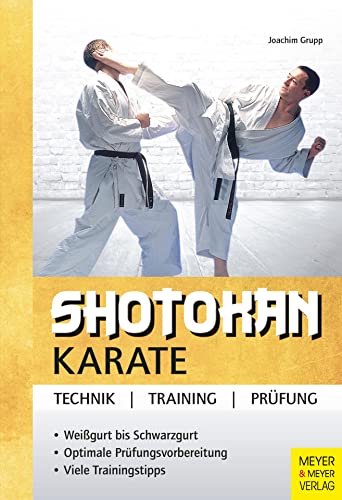 9783898996006: Shotokan Karate: Technik - Training - Prfung