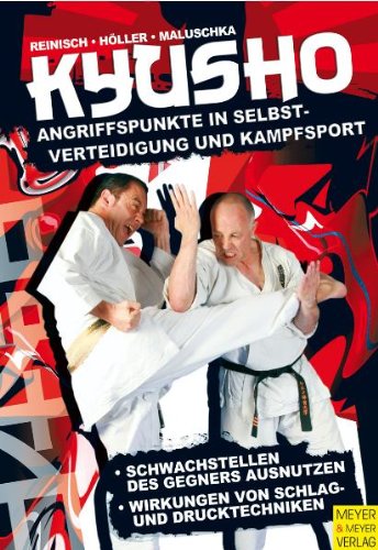 Imagen de archivo de Kyusho: Angriffspunkte in Selbstverteidigung und Kampfsport a la venta por medimops