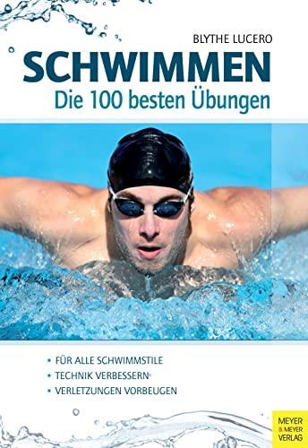 Stock image for Schwimmen - Die 100 besten bungen -Language: german for sale by GreatBookPrices