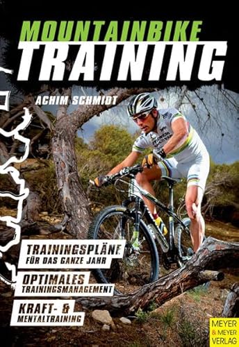 Beispielbild fr Mountainbiketraining: Fr Anfnger und Profis zum Verkauf von medimops