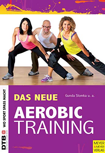 Imagen de archivo de Das neue Aerobic-Training a la venta por Discover Books