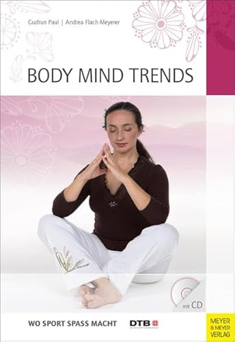Beispielbild fr Body Mind Trends zum Verkauf von medimops