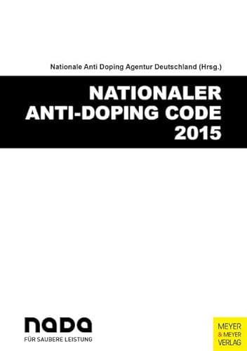 9783898999786: Nationaler Anti-Doping Code 2015