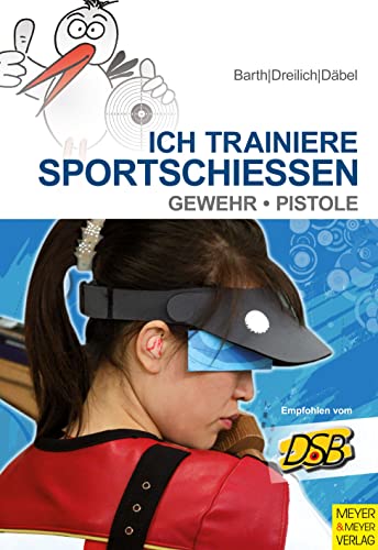 Stock image for Ich trainiere Sportschieen -Language: german for sale by GreatBookPrices