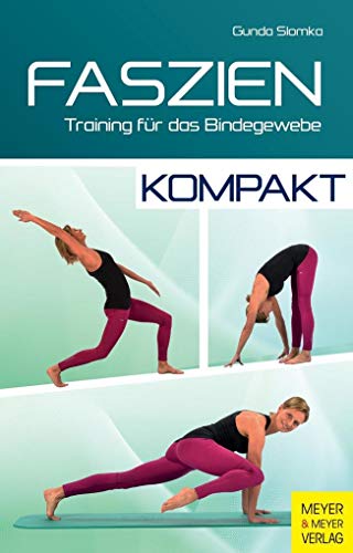 Stock image for Faszien - kompakt: Training fr das Bindegewebe for sale by medimops