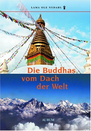 9783899010237: Die Buddhas vom Dach der Welt
