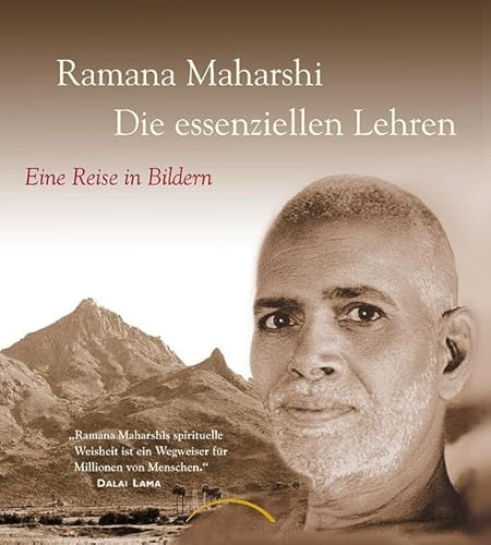 Die essenziellen Lehren: Eine Reise in Bildern (9783899010541) by Maharshi, Ramana