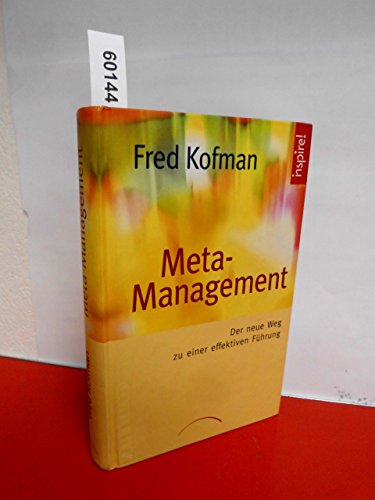 9783899010565: Meta-Management: Der neue Weg zu einer effektiven Fhrung