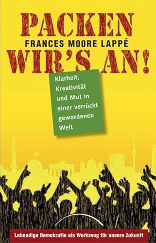 Packen wir's an! (9783899011784) by Frances Moore LappÃ©