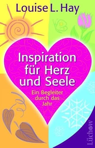 9783899012293: Inspiration fr Herz und Seele: Ein Begleiter durch das Jahr