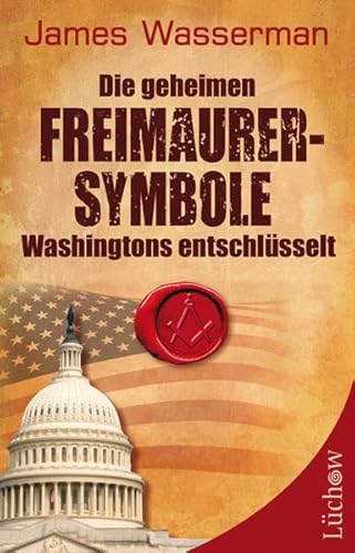 Die geheimen Freimaurersymbole Washingtons entschlÃ¼sselt (9783899012903) by [???]