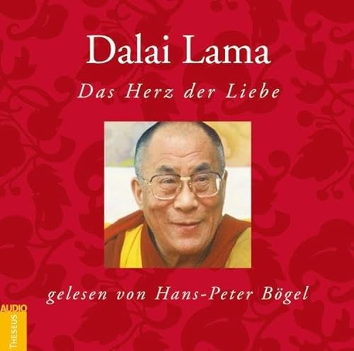 Das Herz der Liebe (9783899013351) by Dalai Lama
