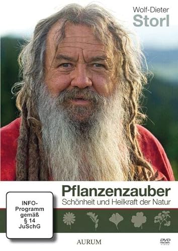 Pflanzenzauber : Schönheit und Heilkraft der Natur. DVD. - Storl, Wolf-Dieter