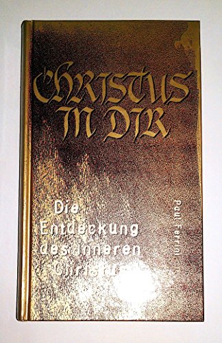 Beispielbild fr Die Entdeckung des inneren Christus. zum Verkauf von Steamhead Records & Books