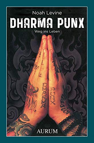 9783899016369: Dharma Punx: Weg ins Leben
