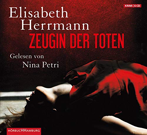 Zeugin der Toten (6 CDs) - Herrmann, Elisabeth