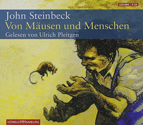 Von Mäusen und Menschen. 3 CDs - Steinbeck, John, Pleitgen, Ulrich