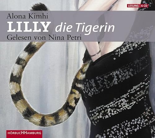 Beispielbild fr Lilly die Tigerin. 6 CDs zum Verkauf von medimops