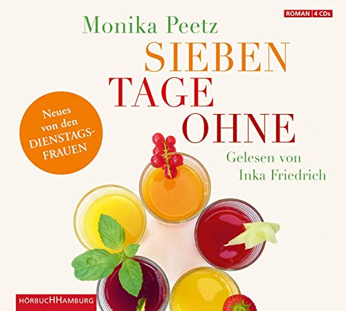 Stock image for Monika Peetz: Sieben Tage Ohne for sale by medimops