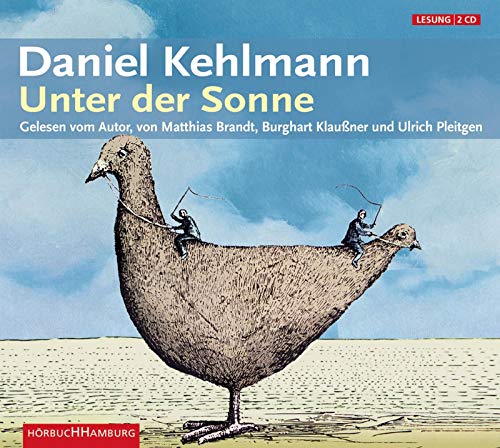 9783899036954: Kehlmann, D: Unter der Sonne/2 CDs