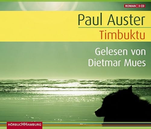 Timbuktu. 3 CDs (9783899037746) by Paul Auster