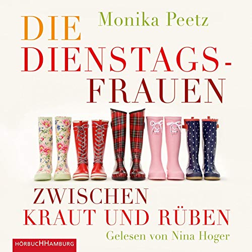 Die Dienstagsfrauen zwischen Kraut und Rüben: 4 CDs - Peetz, Monika