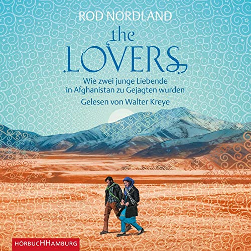 9783899039351: The Lovers: Wie zwei junge Liebende in Afghanistan zu Gejagten wurden