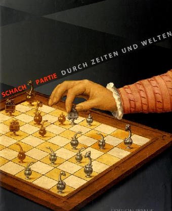 9783899041569: Schachpartie: Durch Zeiten und Welten
